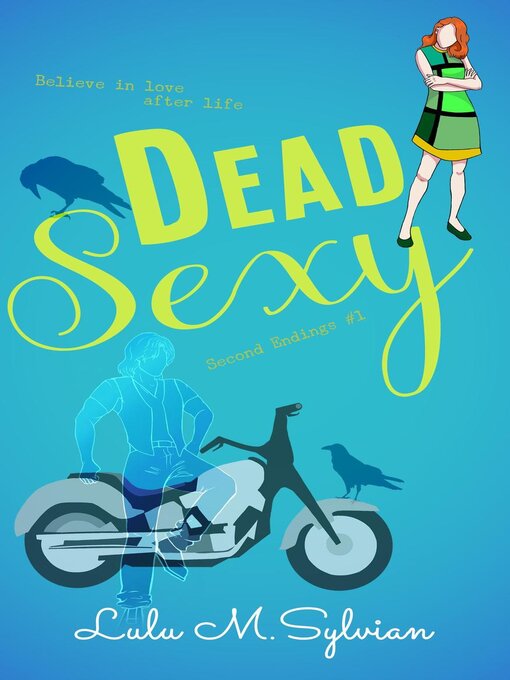 Title details for Dead Sexy by Lulu M. Sylvian - Wait list